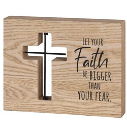 Image of Tabletop Plaque Let Your Faith Be Bigger Than Your Fear