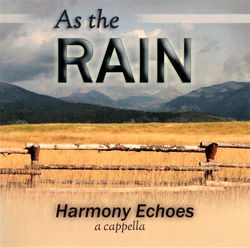 Image of As The Rain – Harmony Echoes