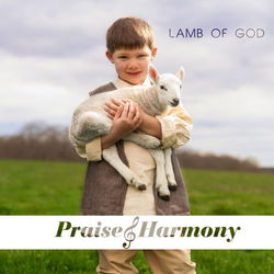 Image of Lamb Of God CD -Praise & Harmony 2024