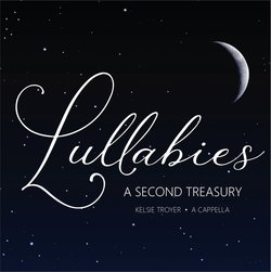 Image of Lullabies: A Second Treasury A Cappella CD