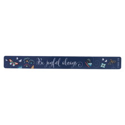 Image of Be Joyful Always Magnetic Strip – 1 Thessalonians 5:16