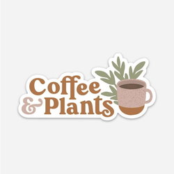 Image of Coffee & Plants Sticker