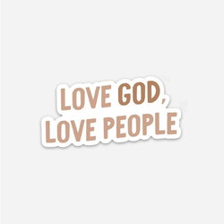 Image of Love God, Love People Sticker