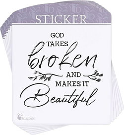 Image of Sticker God Takes Broken And Makes It