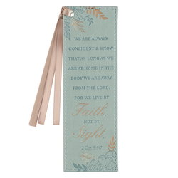 Image of Bookmark Faux Leather Teal Walk by Faith 2 Cor. 5:6-7