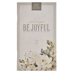 Image of 2027 Small Daily Planner Always Be Joyful 1 Thess 5:16