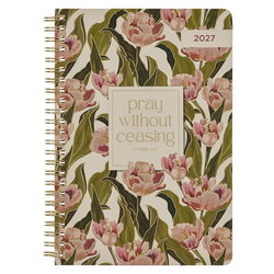 Image of 2027 Weekly Planner Pray Without Ceasing 1 Thess. 5:16
