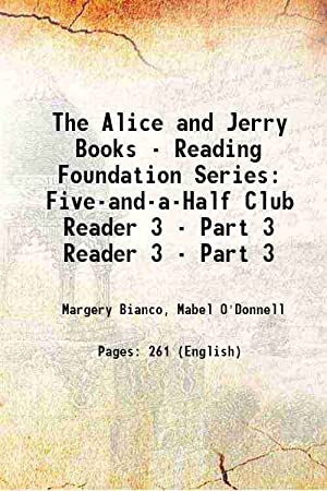 Five-Half Club Grade 3 Book 3 -Alice and Jerry Basic Reading Program