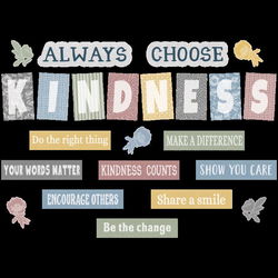 Image of Classroom Cottage Always Choose Kindness Bulletin Board