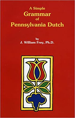 Image of A Simple Grammar of Pennsylvania Dutch