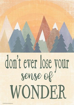 Image of Moving Mountains – Don’t Ever Lose Your Sense of Wonder Positive Poster