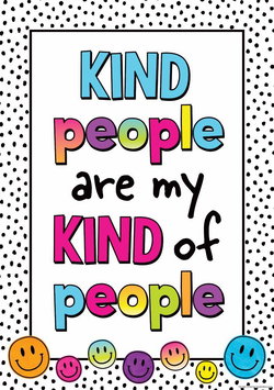 Image of Brights 4Ever – Kind People Are My Kind of People Positive Poster