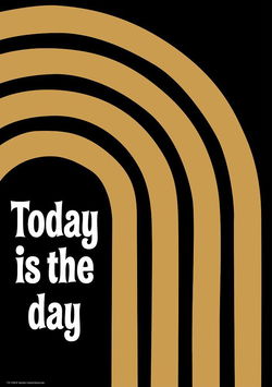 Image of Wonderfully Wild – Today Is the Day Positive Poster