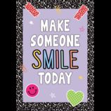 Image of Make Someone Smile Today Positive Poster