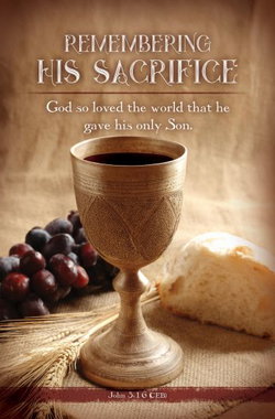 Image of Bulletin Communion Remembering His Sacrifice – John 3:16 CEB 100/pkg