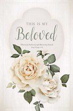 Image of Bulletin-Wedding-This Is My Beloved Song Of Songs 5:16 KJV