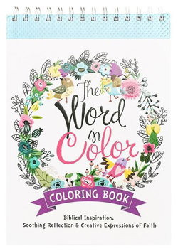 Image of ‘The Word in Color’- Hardcover Biblical Inspiration Adult Coloring